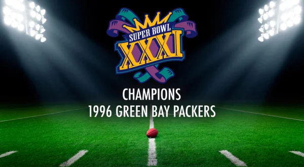 Super Bowl XXXI Champions: 1996 Green Bay Packers