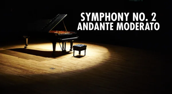 Symphony no. 2 - Andante moderato