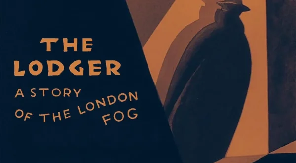 The Lodger: A Story of the London Fog