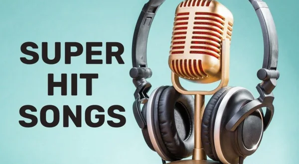 Super Hit Songs