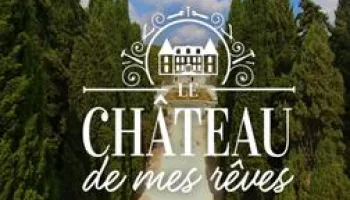 Le château de mes rêves