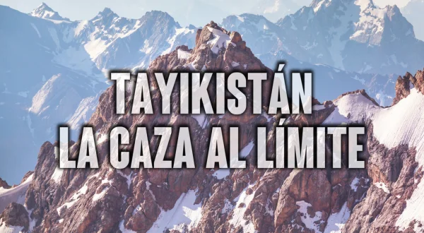 Tajikistán la caza al límite de lo imposible