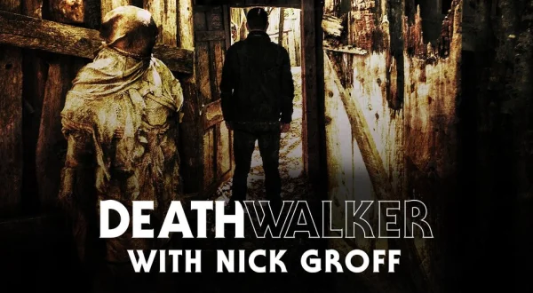 Death Walker With Nick Groff