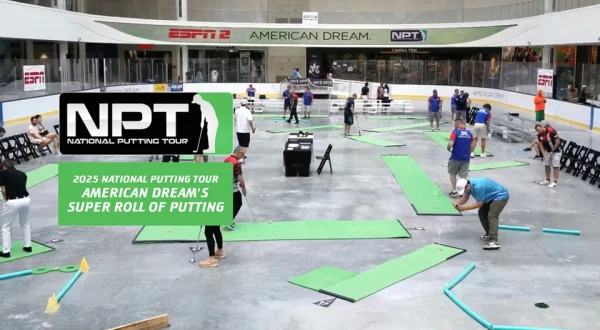 National Putting Tour American Dream's Super Roll of Putting