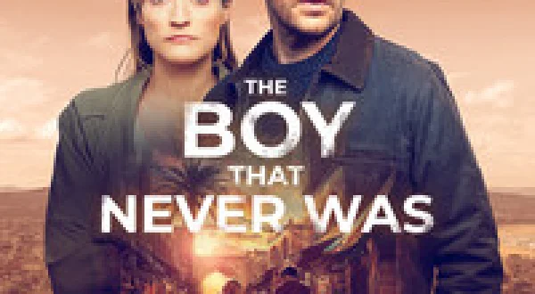 The Boy That Never Was