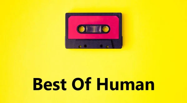Best Of Human