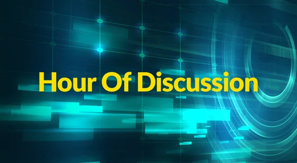 Hour Of Discussion