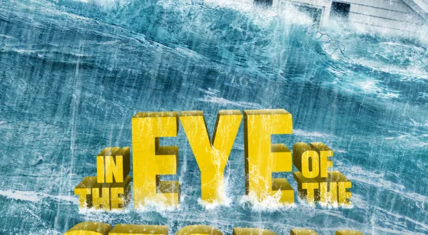In the Eye of the Storm