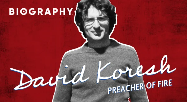 Biography: David Koresh: Preacher of Fire