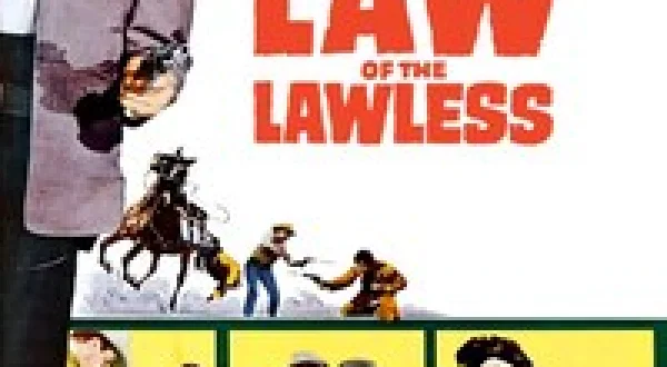 Law of the Lawless