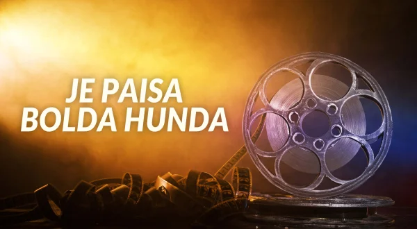 Je Paisa Bolda Hunda