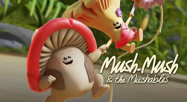 Mush-Mush and the Mushables