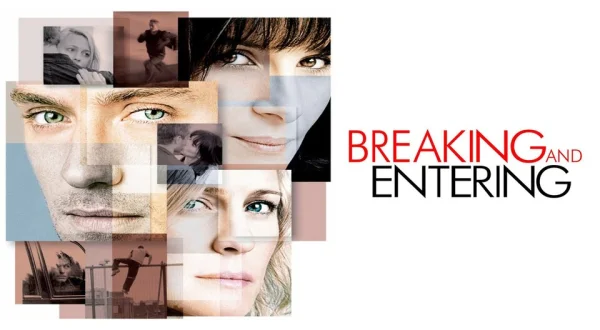 Breaking and Entering