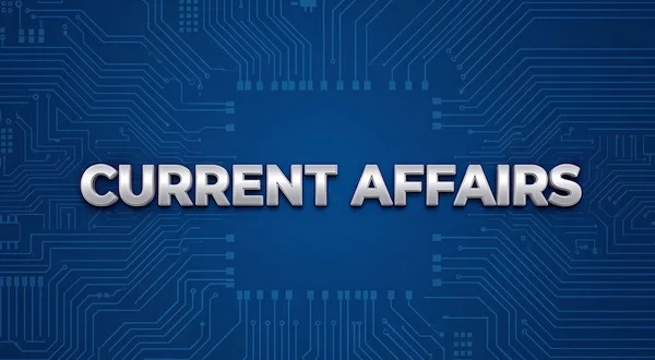 Current Affairs