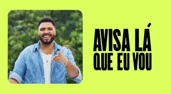Avisa Lá que Eu Vou