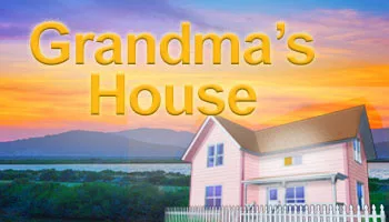Grandma's House