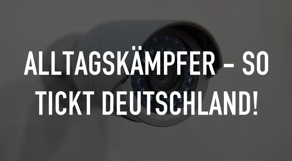 Alltagskämpfer - So tickt Deutschland!