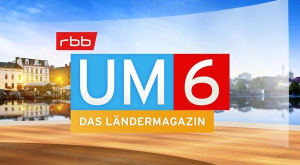 rbb um 6 - Das Ländermagazin