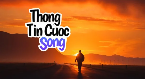 Thong Tin Cuoc Song