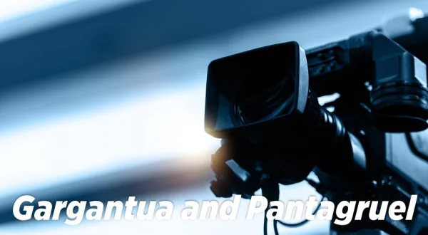 Gargantua and Pantagruel