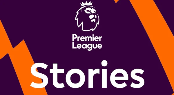 Ιστορίες της Premier League