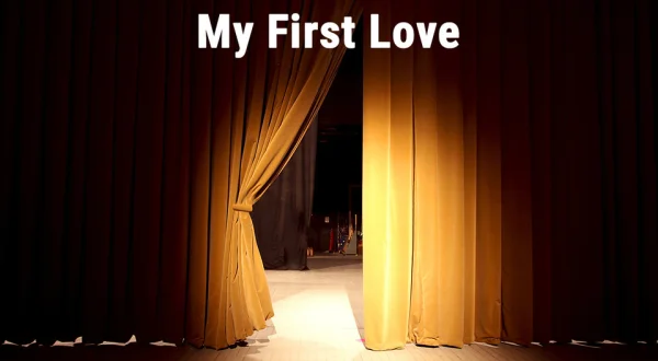 Dear My First Love
