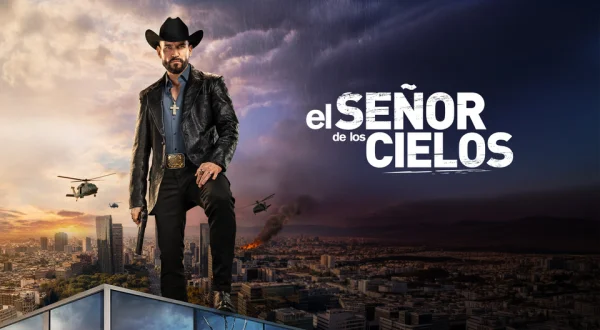 El señor de los cielos