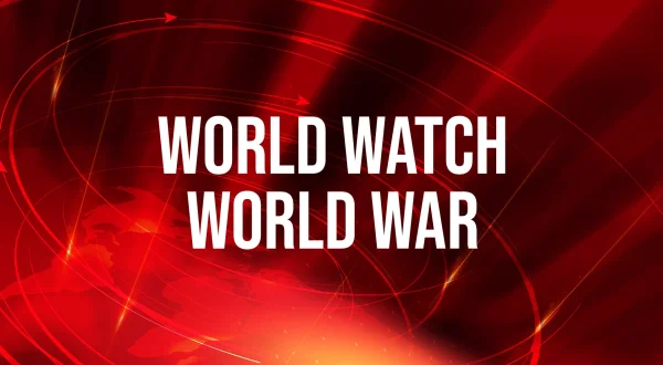 World Watch World War