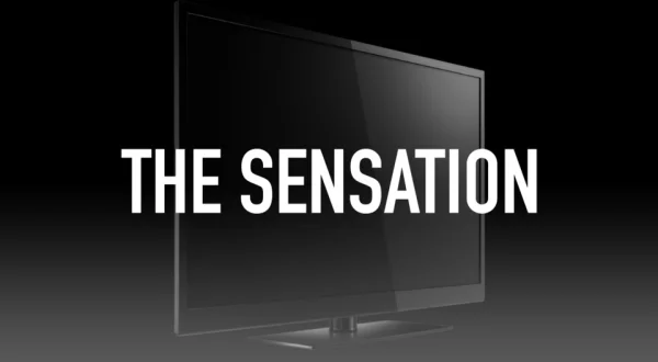 The Sensation