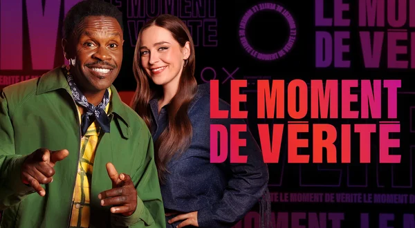 Le moment de vérité
