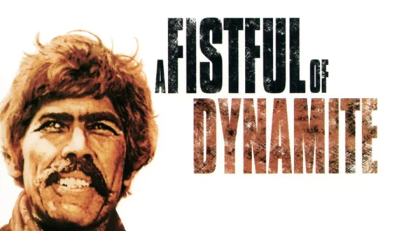 A Fistful of Dynamite