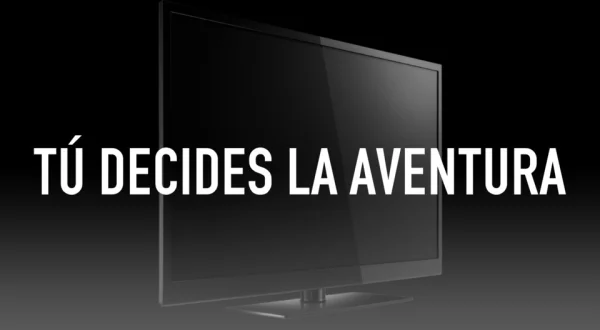 Tú decides la aventura