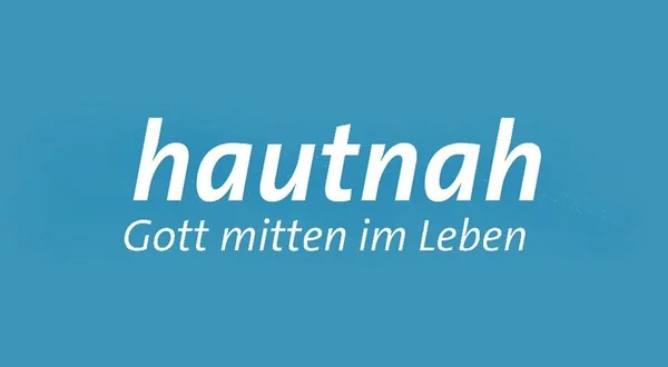 Hautnah - Gott mitten im Leben