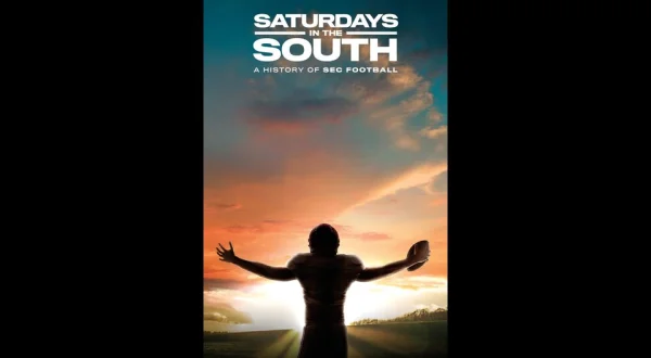 Saturdays In the South: A History of SEC Football