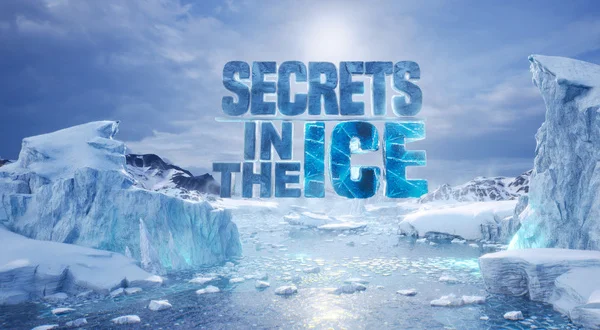 Secrets in the Ice