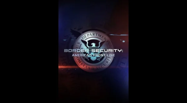 Border Security: America's Front Line