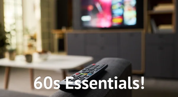 60s Essentials!