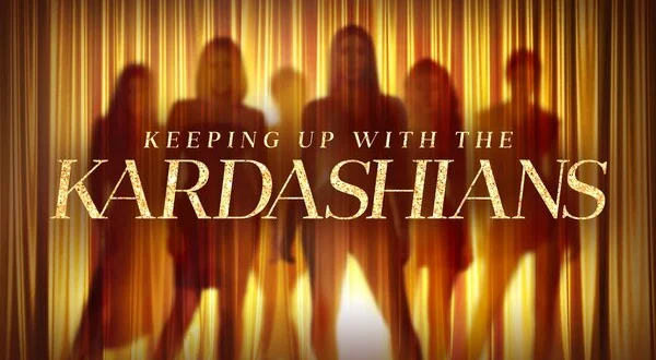 Keeping Up With the Kardashians
