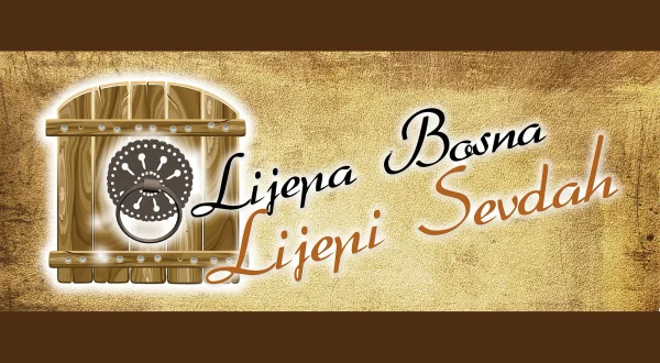 Lijepa Bosna, lijepi sevdah