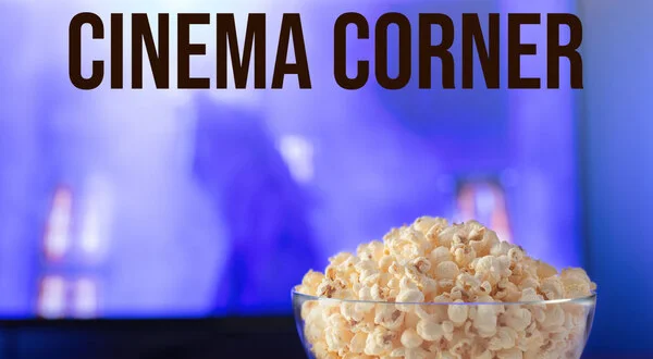 Cinema Corner