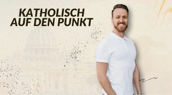 Katholisch auf den Punkt