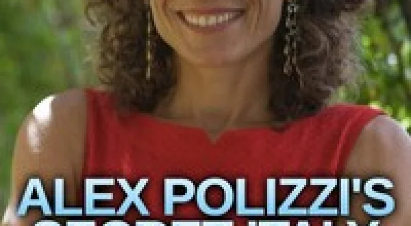 Alex Polizzi's Secret Italy