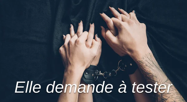 Elle demande à tester