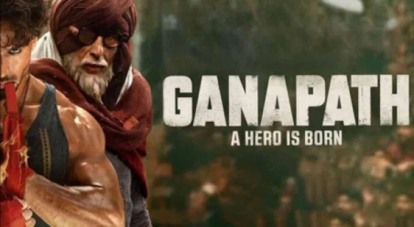 Ganapath - A Hero Is Born
