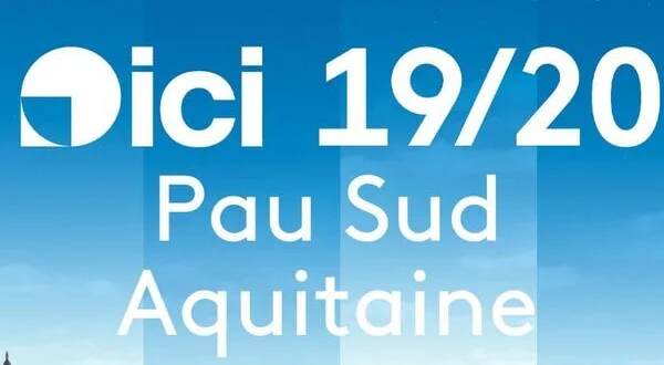 ICI 19/20 - Pau Sud Aquitaine