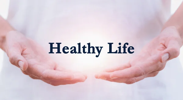 Healthy Life