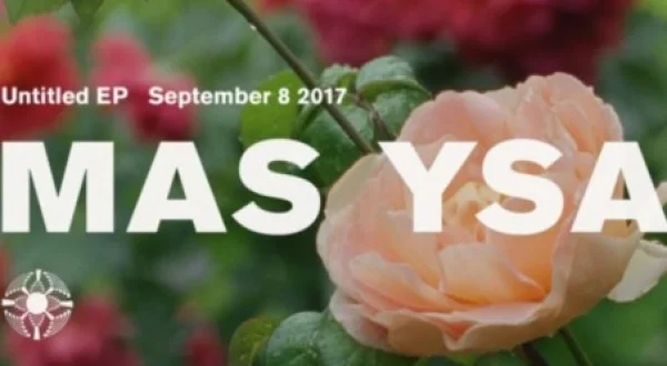 MAS YSA: Untitled EP Film