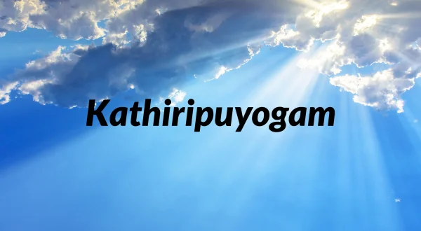 Kathiripuyogam