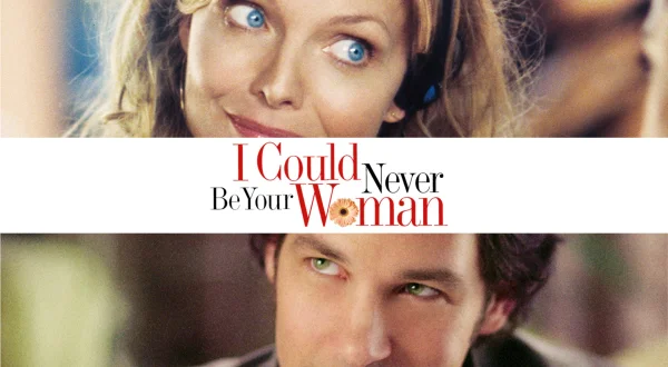 I Could Never Be Your Woman