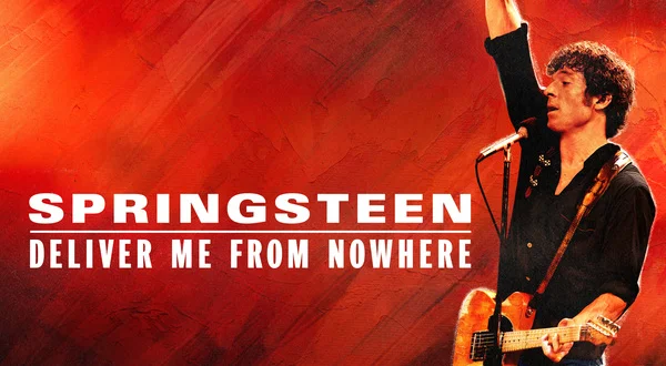 Springsteen: Deliver Me From Nowhere